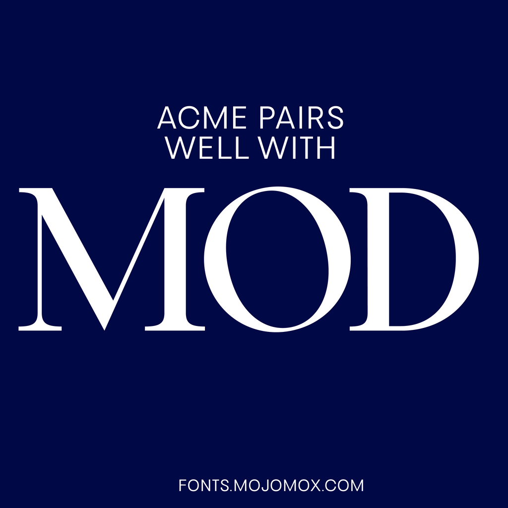 Acme—Modern, cool sans-serif font, clean and unique