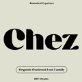 Bauhaus Chez—Rounded font, soft and high-contrast